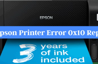 Epson Printer Error 0x10 Repair