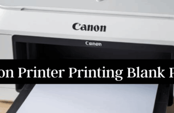 Canon Printer Printing Blank Pages