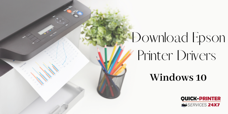 download Epson printer drivers for Windows 10