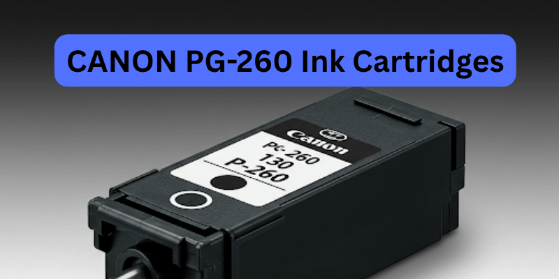 CANON PG-260 Ink Cartridges