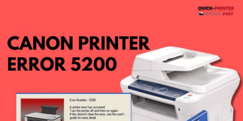 Canon Printer Error 5200