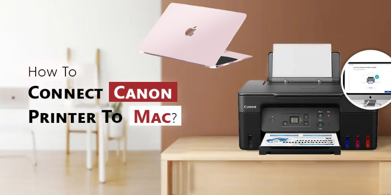 how to connect canon printer to mac