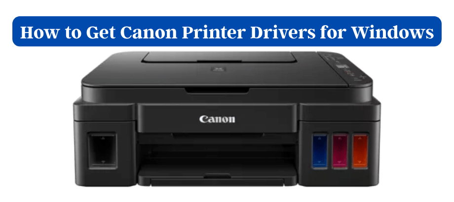 Canon Printer Drivers for Windows 10
