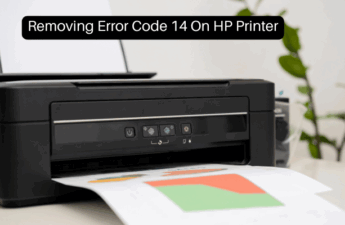 Removing Error Code 14 On HP Printer