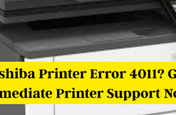 Toshiba Printer Error 4011? Get Immediate Printer Support Now