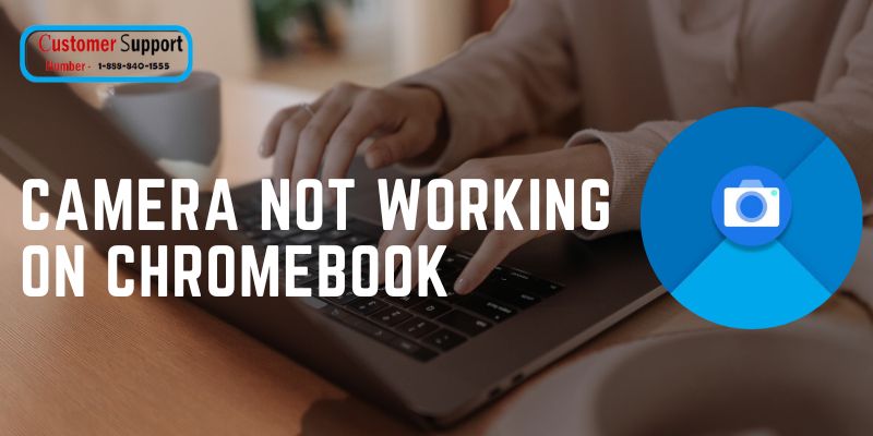 Chromebook camera not working?