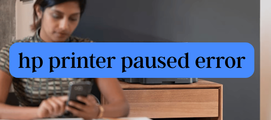 hp printer paused error